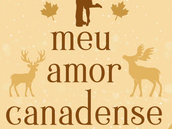 Meu Amor Canadense - Letícia de Lucas